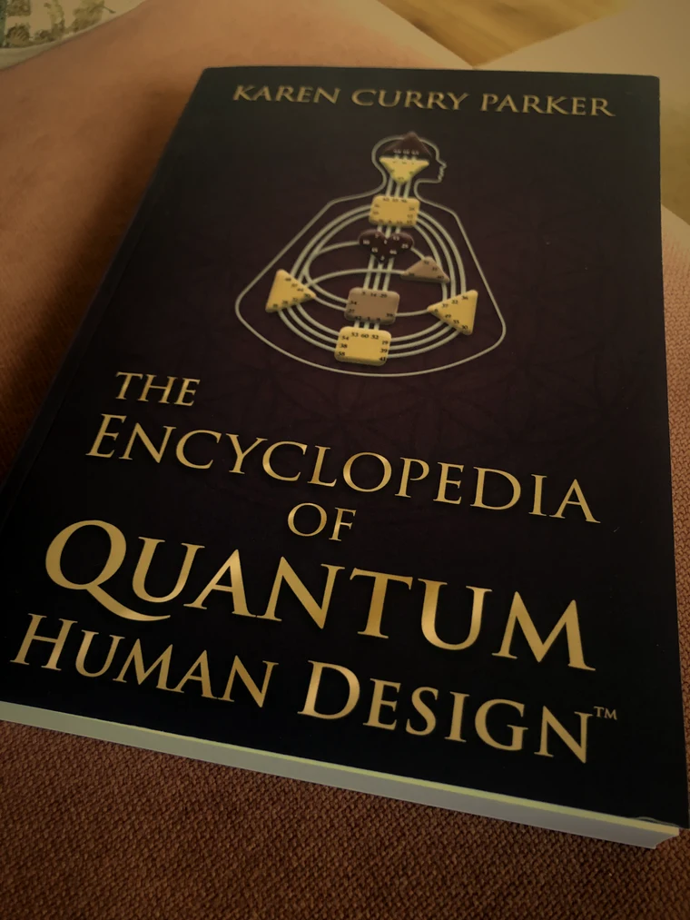 The Encyclopedia of Quantum Human Design